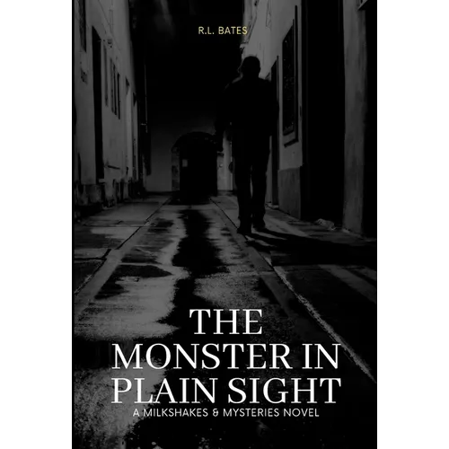 The Monster in Plain Sight