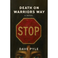 Death on Warriors Way