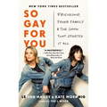 So Gay for You: Friendship, Found Family, and the Show That Started It All