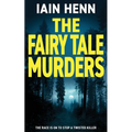 The Fairy Tale Murders: The race is on to stop a twisted killer