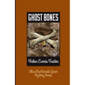 Ghost Bones