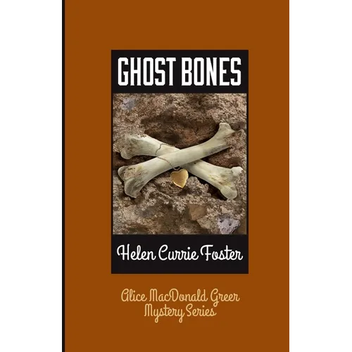 Ghost Bones