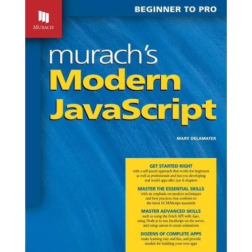Murach's Modern JavaScript: Beginner to Pro