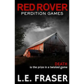 Red Rover, Perdition Games
