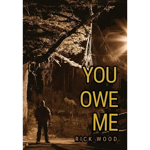 You Owe Me