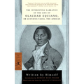 The Interesting Narrative of the Life of Olaudah Equiano: or, Gustavus Vassa, the African