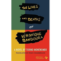 Lives & Deaths of Veronique Bangoura