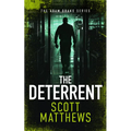 The Deterrent: An Adam Drake Thriller