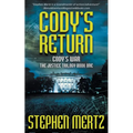 Cody's Return: An Adventure Series