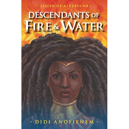 Descendants of Fire & Water