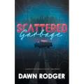 Scattered Garbage