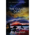 The Cuillin Dead: A D.I. Duncan McAdam Mystery