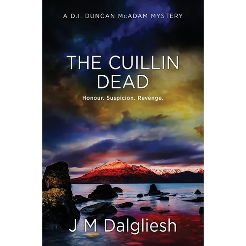 The Cuillin Dead: A D.I. Duncan McAdam Mystery