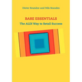 Bare Essentials: The ALDI Way to Retail Success