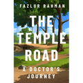 Temple Road: A Doctor's Journey