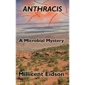Anthracis: A Microbial Mystery