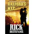Raeford's MVP: A Vietnam Veteran's Story