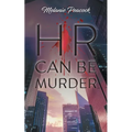 HR Can Be Murder
