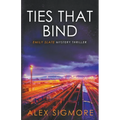 Ties That Bind