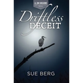 Driftless Deceit