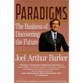 Paradigms: Business of Discovering the Future, the