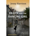 Death and the Dancing Girl