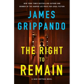 The Right to Remain: A Jack Swyteck Novel - Hardcover