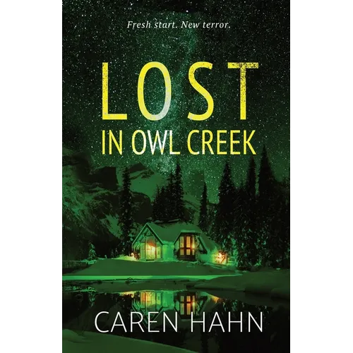 Lost in Owl Creek