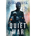 Quiet War: Eric Swan Thriller #5