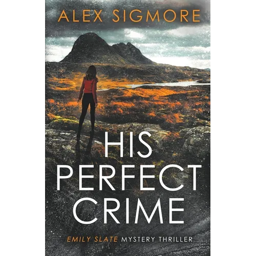 His Perfect Crime