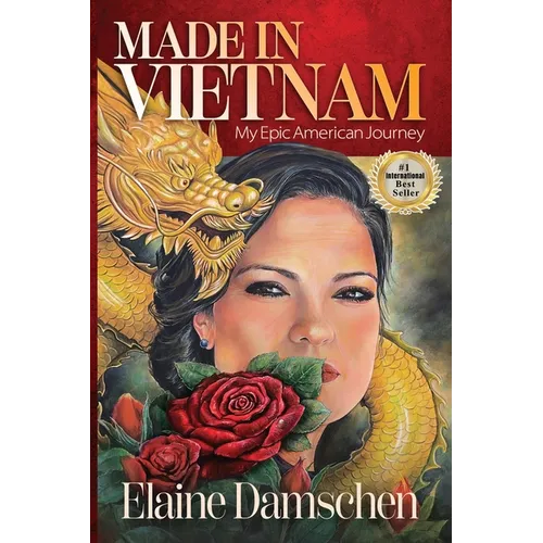 Made in Vietnam: My Epic American Journey