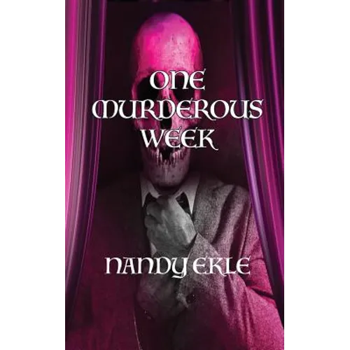 One Murderous Week