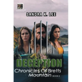Deception: Chronicles of Bretts Mountain Book 2