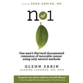 n of 1: One man's Harvard-documented remission of incurable cancer using only natural methods