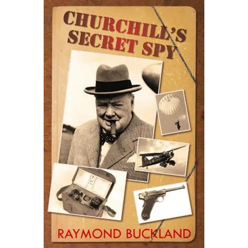 Churchill's Secret Spy