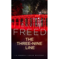 The Three-Nine Line: A Cordell Logan Mystery