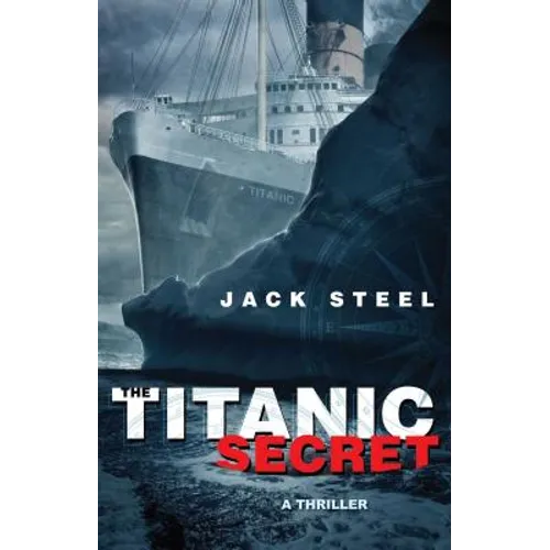 The Titanic Secret