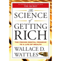 The Science of Getting Rich: The Proven Mental Program to a Life of Wealth