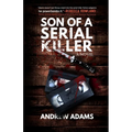 Son of a Serial Killer