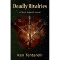 Deadly Rivalries
