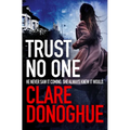 Trust No One