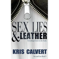Sex, Lies & Leather