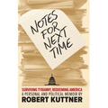 Notes for Next Time: Surviving Tyranny, Redeeming America
