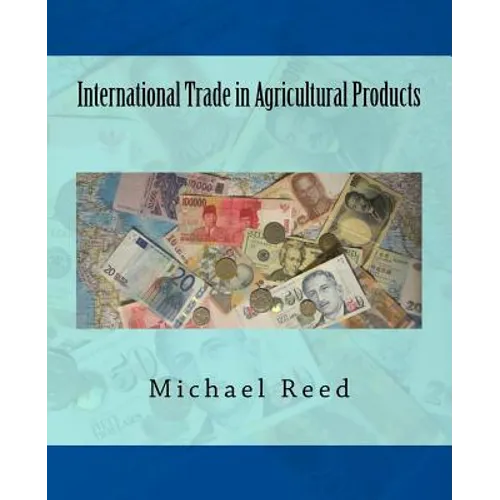 International Trade in Agricultural Products