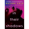 In Their Shadows