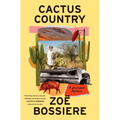 Cactus Country: A Boyhood Memoir
