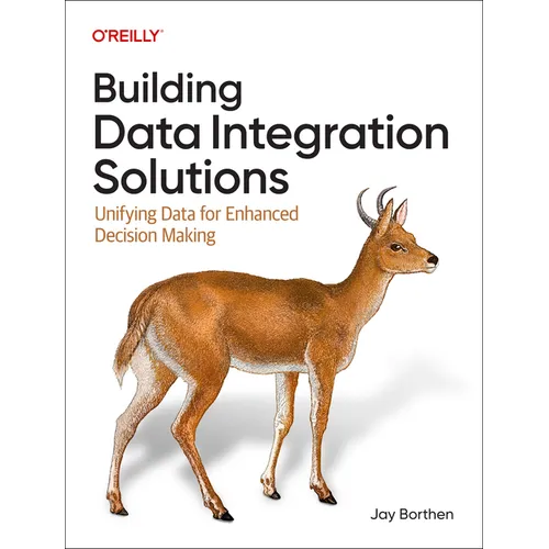 Building Data Integration Solutions: Unifying Data for Enhanced Decision Making
