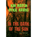 In the Dark of the Sun
