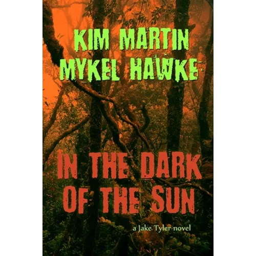 In the Dark of the Sun