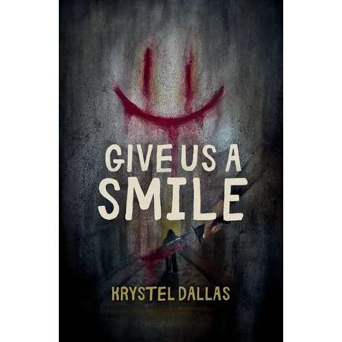 Give Us A Smile